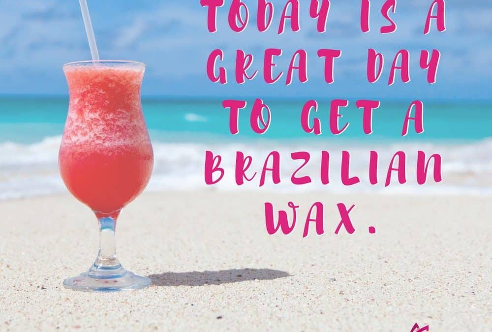 How To Prepare For A Brazilian Wax